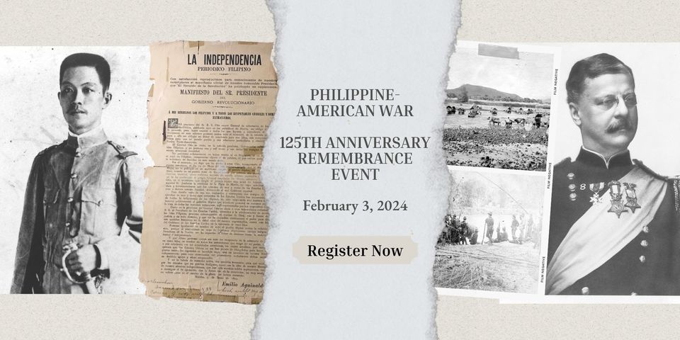 Remembrance of th Philippne-American War - 125th anniversary on Februar 3 2024, at MacArthur Memorial Museum.  FREE to the public!
